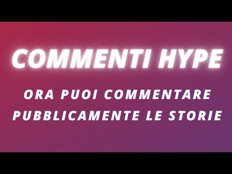Cosa Sono gli Hype su Instagram?