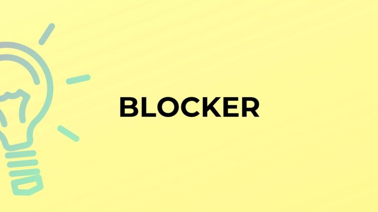 Significato di Blocker: Definizione e Implicazioni
