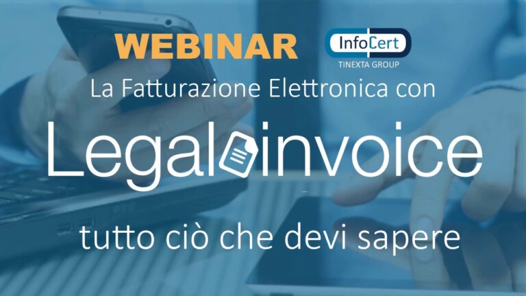 Fatture Elettroniche con Infocert: Guida Pratica e Vantaggi