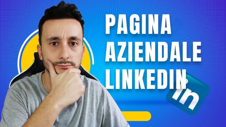 Come Creare un Profilo Aziendale Efficace su LinkedIn